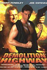 Watch Demolition Highway Myflixer