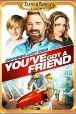 Watch You've Got a Friend Myflixer