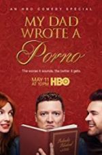Watch My Dad Wrote a Porno Myflixer