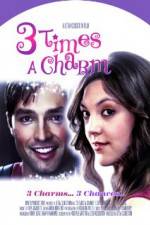Watch 3 Times a Charm Myflixer