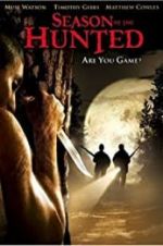 Watch Season of the Hunted Myflixer