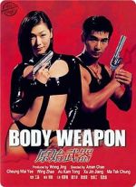 Watch Body Weapon Myflixer