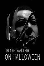 Watch The Nightmare Ends on Halloween Myflixer