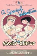 Watch A Special Valentine with the Family Circus Myflixer