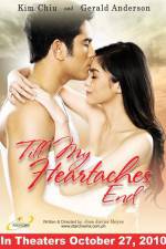 Watch Till My Heartaches End Myflixer