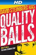 Watch Quality Balls: The David Steinberg Story Myflixer