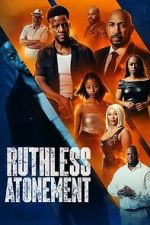 Watch Ruthless Atonement Myflixer