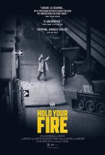 Watch Hold Your Fire Myflixer