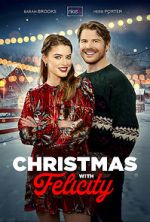 Watch Christmas with Felicity Myflixer