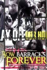 Watch Bow Barracks Forever Myflixer