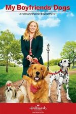 Watch My Boyfriends' Dogs Myflixer