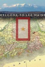 Watch Welcome to Lee Maine Myflixer