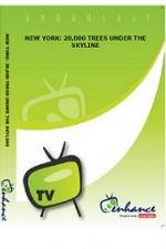 Watch New York 20000 Trees Under The Skyline Myflixer