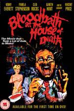 Watch Bloodbath at the House of Death Myflixer