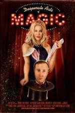 Watch Desperate Acts of Magic Myflixer