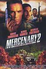 Watch Mercenary II: Thick & Thin Myflixer