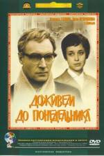Watch Dozhivem do ponedelnika Myflixer