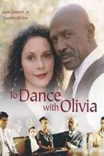 Watch To Dance with Olivia Myflixer