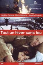 Watch Tout un hiver sans feu Myflixer