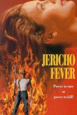 Watch Jericho Fever Myflixer