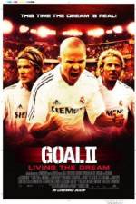 Watch Goal II: Living the Dream Myflixer