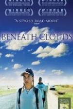 Watch Beneath Clouds Myflixer