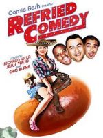 Watch Refried Comedy Myflixer