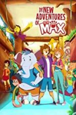 Watch The New Adventures of Max Myflixer