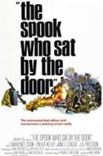 Watch The Spook Who Sat by the Door Myflixer