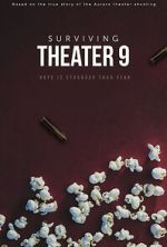 Watch Surviving Theater 9 (Short 2018) Myflixer