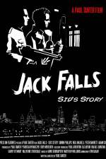 Watch Jack Falls Sid's Story Myflixer