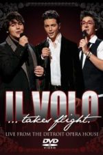 Watch Il Volo Takes Flight Myflixer