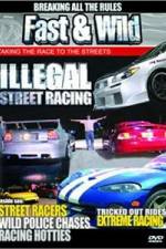 Watch Fast & Wild Illegal Street Action Myflixer
