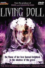 Watch Living Doll Myflixer