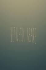 Watch Between Bears Myflixer