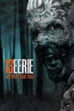 Watch 13 Eerie Myflixer