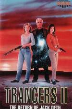 Watch Trancers II Myflixer