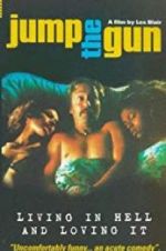 Watch Jump the Gun Myflixer