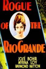 Watch Rogue of the Rio Grande Myflixer