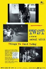 Watch TWST: Things We Said Today Myflixer