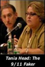 Watch Tania Head- The 911 Faker Myflixer