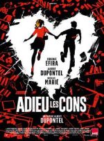 Watch Bye Bye Morons Myflixer