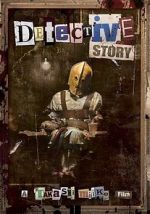 Watch Detective Story Myflixer