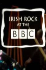 Watch Irish Rock at the BBC Myflixer