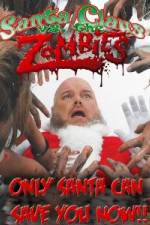 Watch Santa Claus Versus the Zombies Myflixer