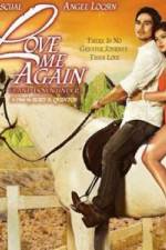 Watch Love Me Again Myflixer