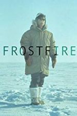 Watch Frostfire Myflixer