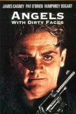 Watch Angels with Dirty Faces Myflixer