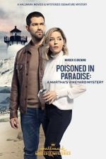 Watch Poisoned in Paradise: A Martha's Vineyard Mystery Myflixer