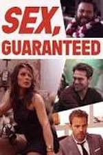 Watch Sex Guaranteed Myflixer